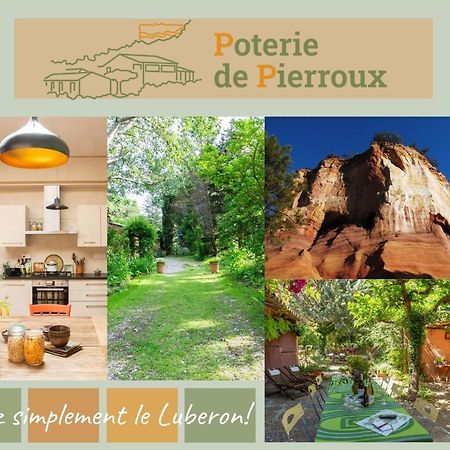 Poterie De Pierroux Roussillon (Vaucluse) Exterior foto